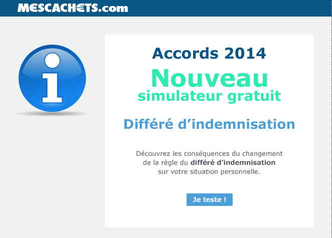 Intermittent 2014 - Différé d'indemnisation