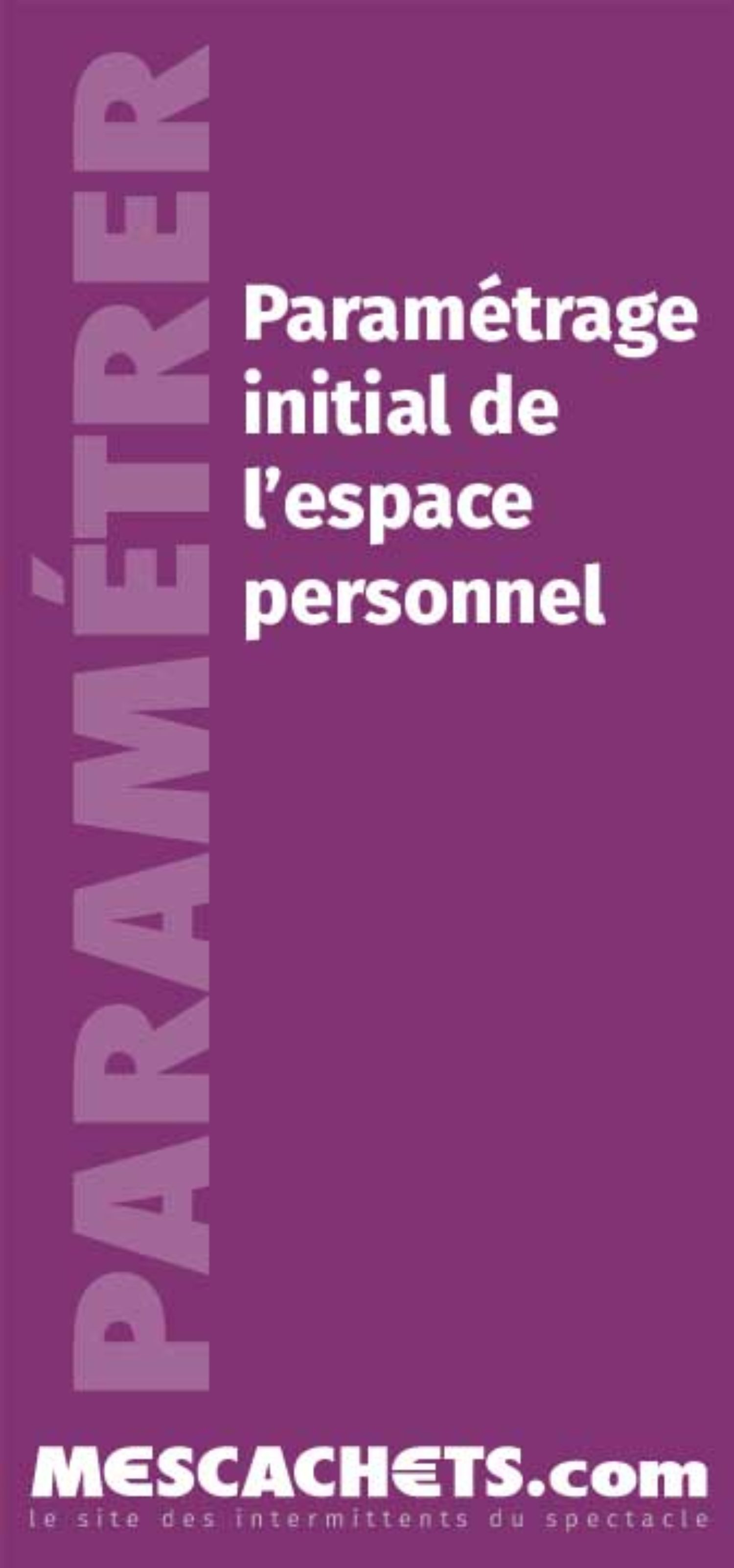 Paramétrage initial de l'espace personnel